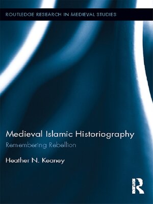 cover image of Medieval Islamic Historiography